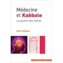 Médecine et Kabbale - Le pouvoir des lettres - Biblieurope