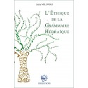 L'Ethique de la grammaire hébraïque - Biblieurope