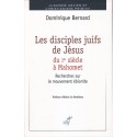 Les disciples juifs de Jésus du 1er s. à Mahomet - Biblieurope