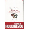 Retour sur la question juive  - Biblieurope