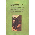 Naftali - le conteur et son cheval sus et autres contes  - Biblieurope