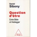 Question d'etre Entre Bible et Heidegger - Biblieurope