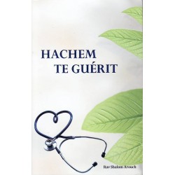 Hachem te guérit  - Biblieurope