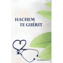 Hachem te guérit  - Biblieurope