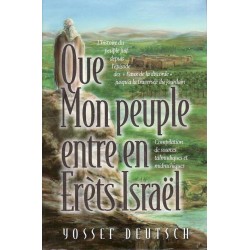 Que mon peuple entre en Erets Israel  - Biblieurope