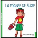 La poignée de sucre - Biblieurope