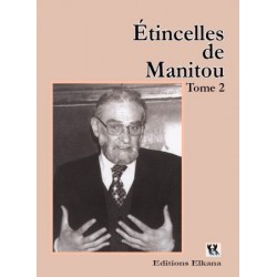 Etincelles de Manitou T2 - Biblieurope