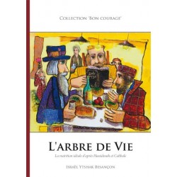 L’ARBRE DE VIE -  La nutrition idéale d'après Hassidouth - Biblieurope