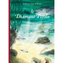 Le Diamant Perdu - Biblieurope