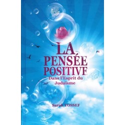 La pensée positive dans l'esprit du judaïsme - Biblieurope