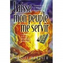 Laisse mon peuple me servir - Biblieurope