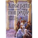 Laisse partir mon peuple - de l'esclavage à la sortie d'Egypte - Biblieurope