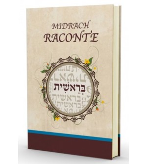 Midrach Raconte -