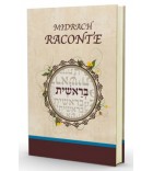 Midrach Raconte -