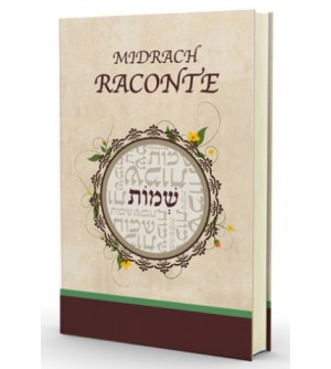 Midrach Raconte -
