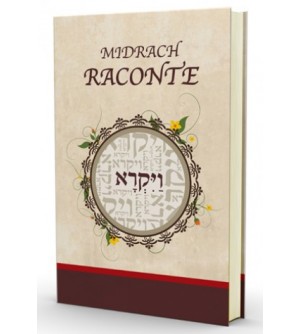 Midrach Raconte -