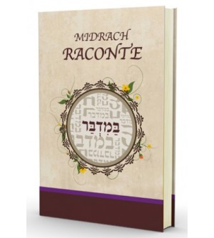 Midrach Raconte -