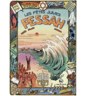 Les fêtes juives Pessah en bande dessinée BD - Biblieurope