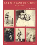 La photo-carte en Algérie au XOX siecle