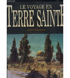 Le voyage en Terre Sainte
