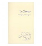 LE ZOHAR. Cantique des Cantiques