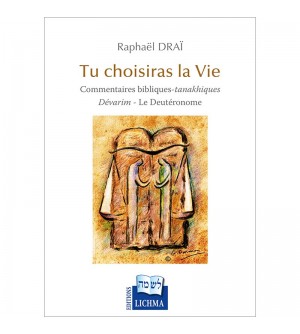 Tu choisiras la Vie - La Genèse Berechit