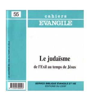Le Judaïsme de l'Exil au temps de Jésus
