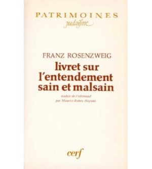 Livret sur l'entendement sain et malsain