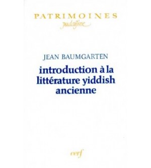 Introduction à la littérature yiddish ancienne