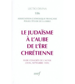 Le Judaïsme à l'aube de l'ère chrétienne