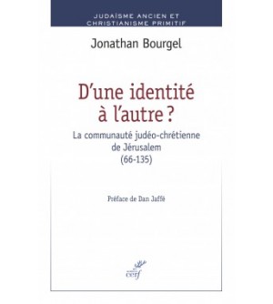 D'une identité à l'autre ? La communauté judéo-chrétienne de Jérusalem