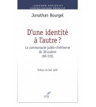 D'une identité à l'autre ? La communauté judéo-chrétienne de Jérusalem