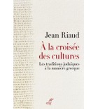 À la croisée des cultures. Les traditions judaïques à la manière grecque