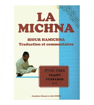 La Michna - Traité PESSA'HIM Tome 2