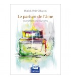 Le parfum de l'âme