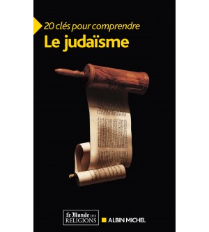 20 Clés pour comprendre le judaïsme