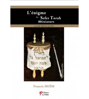 L'énigme du Sefer Torah miniature - Biblieurope