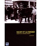 VICHY ET LA SHOAH - Enquête sur le paradoxe français - Biblieurope