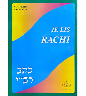 Je lis Rachi Nouveaux exercices