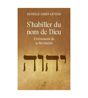 S'habiller du nom de Dieu - L'événement de la Révélation
