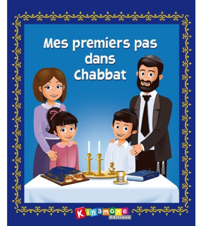 Mes premiers pas dans Chabbat