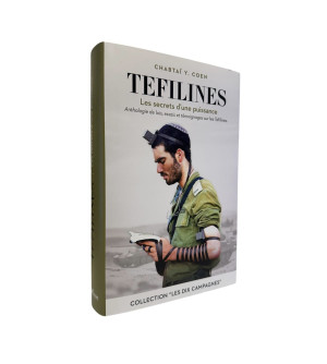 Les Tefilines - Les secrets d'une puissance - Miketer