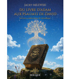 Du Livre d'Adam aux Psaumes de David